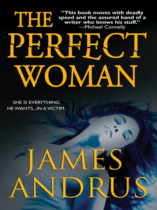 Title details for The Perfect Woman by James Andrus - Available